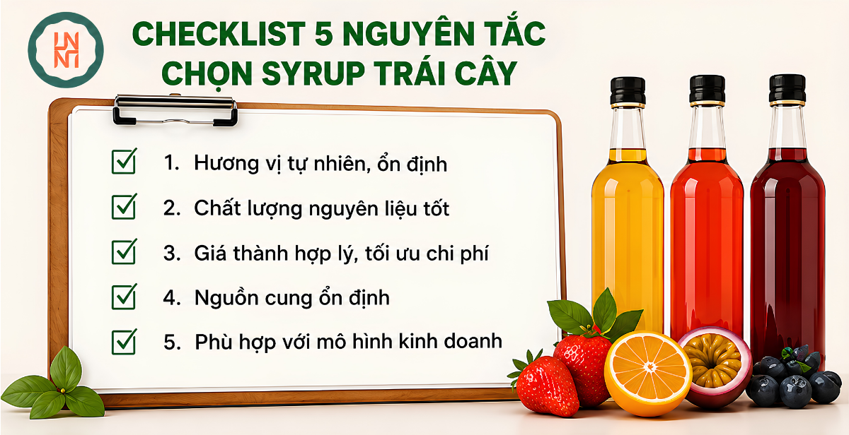những checklist cần có khi chọn syrup trái cây
